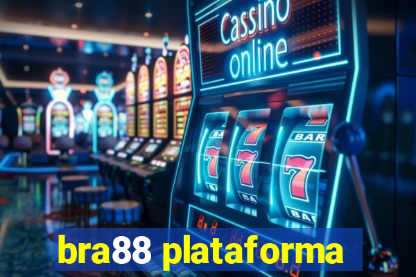 bra88 plataforma